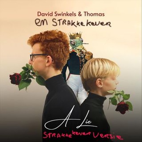 David Swinkels & Thomas - A Lie (Strakke Kever Edit)