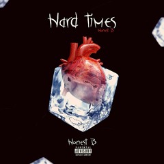 Hard Times (Prod. by Syndrome)