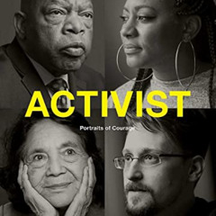 Read EPUB 📖 Activist: Portraits of Courage (Civil Rights Book, Social Justice Book,