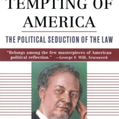 [READ] EPUB 💔 The Tempting of America by  Robert H. Bork EBOOK EPUB KINDLE PDF