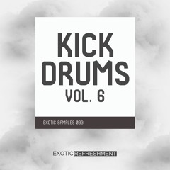 Kick Drums vol. 6 - Drum Sample Pack Demo