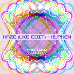 Sam Wise x Jesse James Solomon - Haze (Hyphen UKG Edit) Free Download [PFS06]