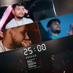 Ershad - 25:00