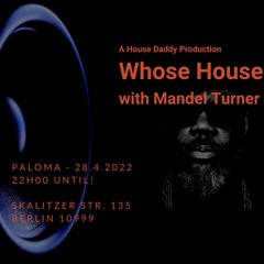 2022-04-28 Live At Whose House (Mandel Turner)
