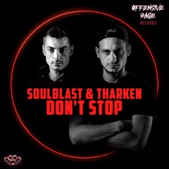 Soulblast & Tharken - Don't Stop