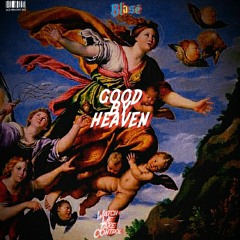 Good By Heaven