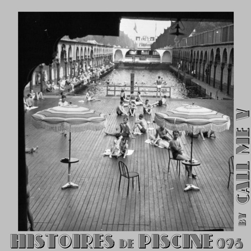 Histoires de Piscine 096 by Call Me V