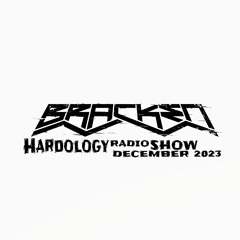 Hardology Radio Show December 2023 ( Classic Reverse Bass / Raw )