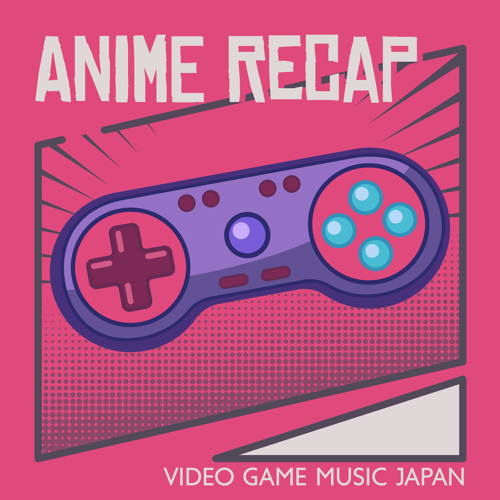 Listener Numbers, Contacts, Similar Podcasts - The Anime Recap-demhanvico.com.vn