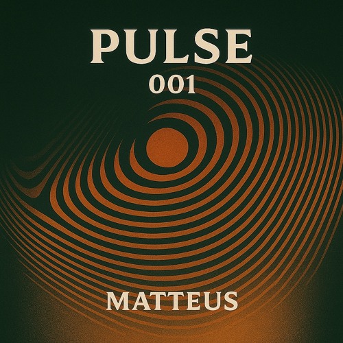 Pulse 001 - Matteus