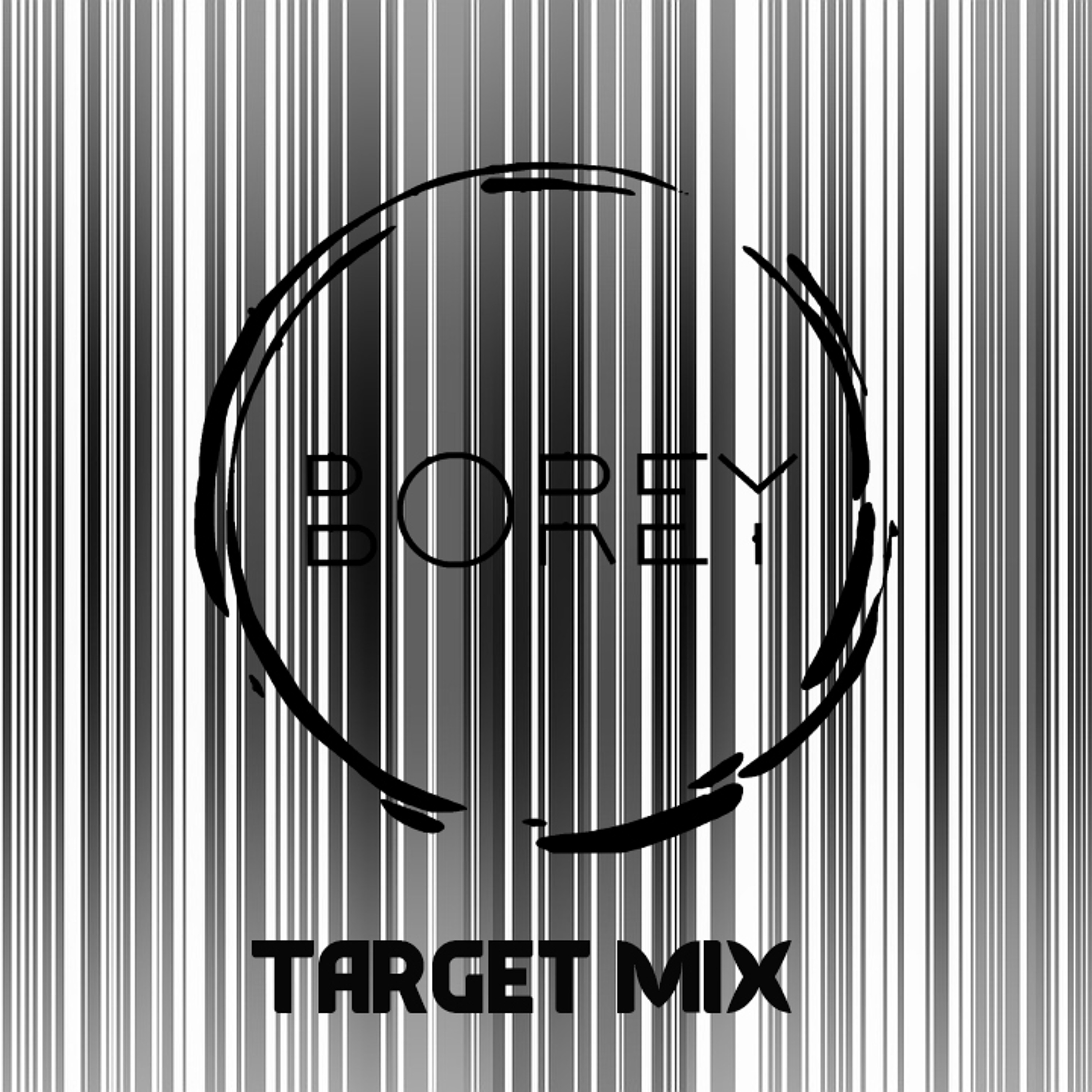 Borey - Target Mix episode artwork