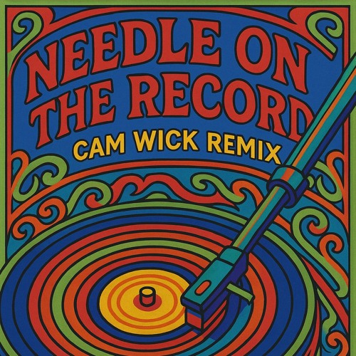 Needle On the Record - Riordan (Cam Wick Remix)