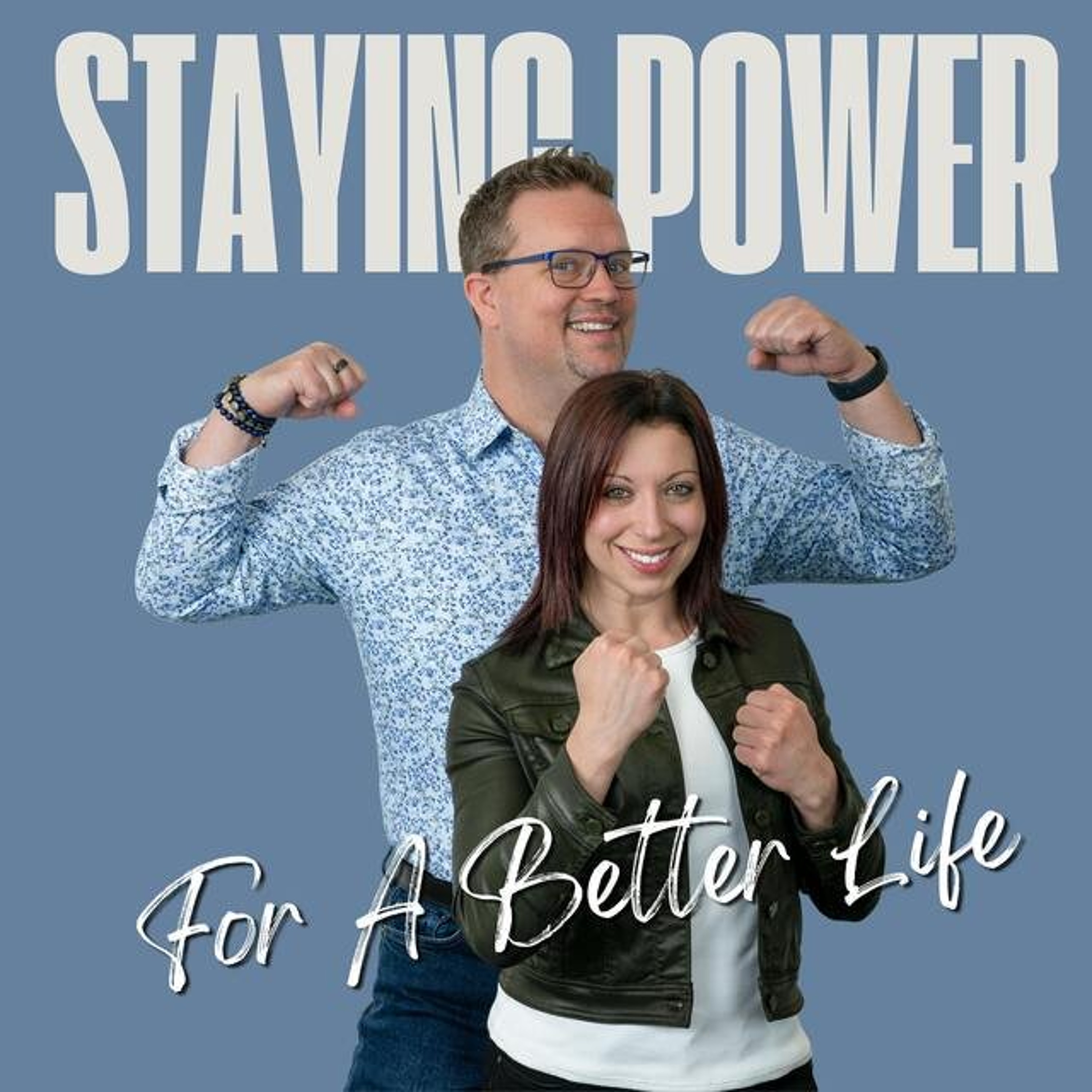 Staying Power 08-26-26 What Internal Struggles Tell Us episode artwork