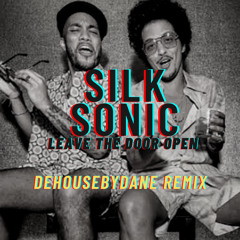 Bruno Mars, Anderson. Paak, Silk Sonic - Leave The Door Open (DeHouseByDane Remix)