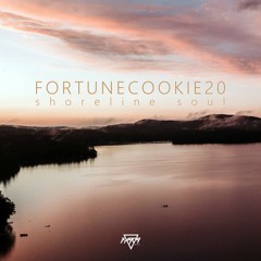 Fortunecookie20 - Shoreline Soul