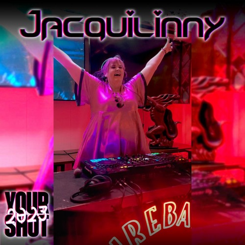 Your Shot 2023 || Hardstyle \\ Happy Hardcore // Uptempo || Jacquilinny