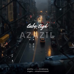 Labe Tigh [AZAZIL]