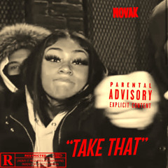 “Take That”