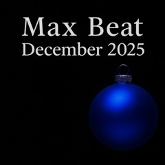 Max Beat - December 2025