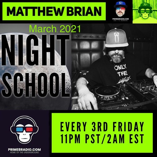 March 2021 Night School on Prime8Radio.com