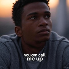 You Can Call Me Up.m4a