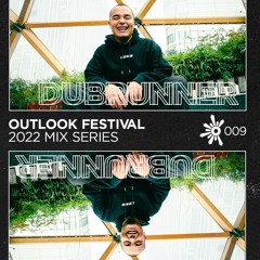 Dubrunner - Outlook Mix Series 2022