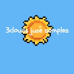 3clouds june '22 samples [3clouds]