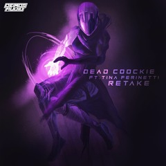 Dead Coockie - Retake(ft. Tina Ferinetti)