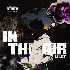 Lil $T - In The Air