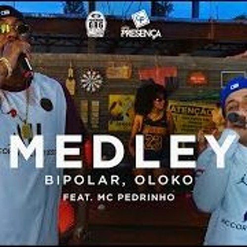 PAGODE DO PRESENÇA   BIPOLAR - OLOKO ( FEAT MC PEDRINHO ) (192 Kbps)