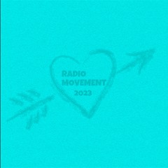 「RADIO MOVEMENT」 -2030 LAST-
