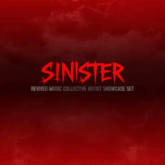 REVIVED ARTIST SHOWCASE | SINISTER'S REVIVAL