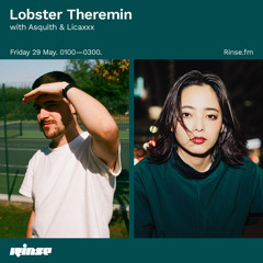 Lobster Theremin with Asquith & Licaxxx - 29 May 2020