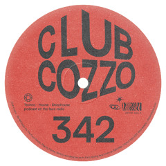 Club Cozzo 342 The Face Radio / The Magnificent