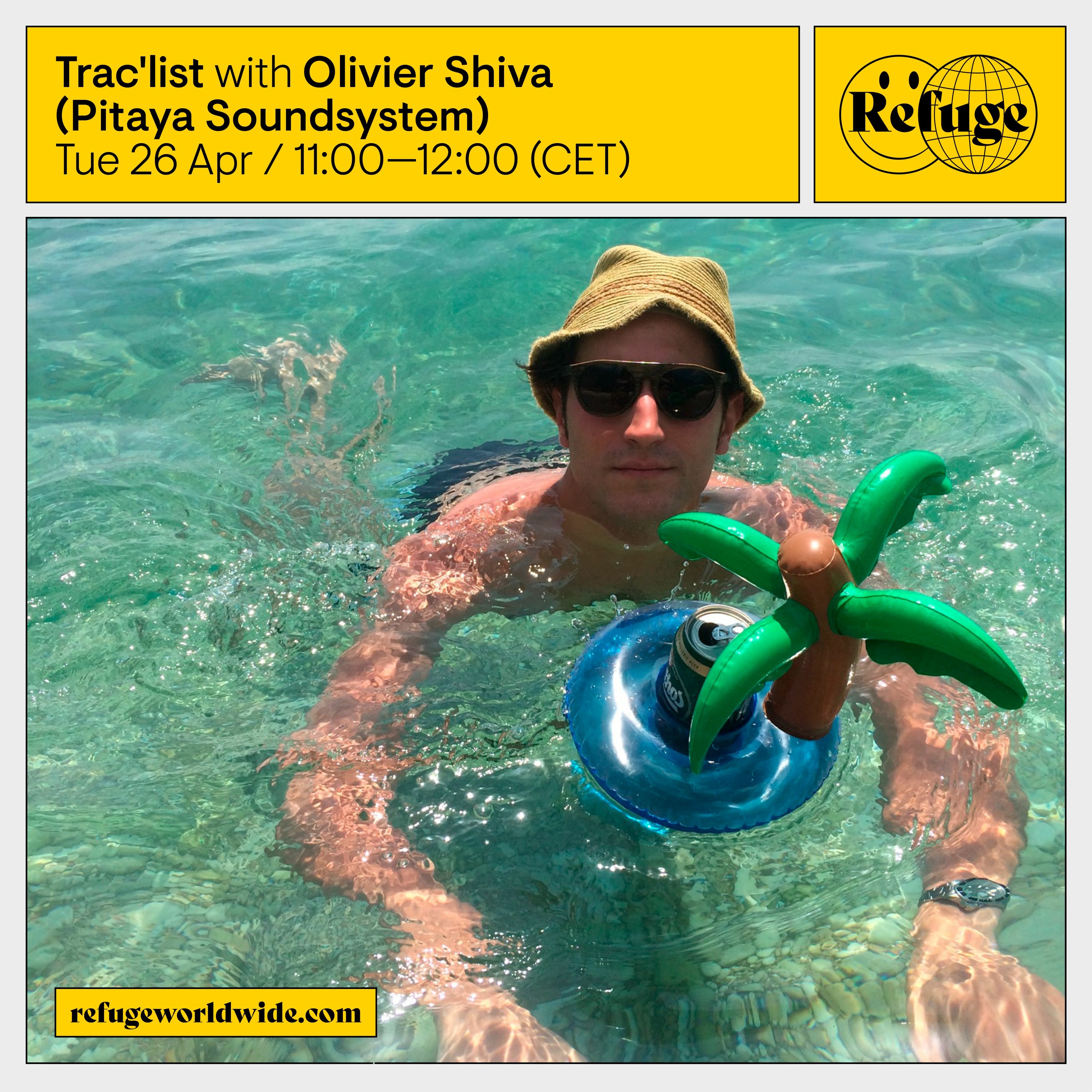 Olivier Shiva (Pitaya Soundsystem)- Trac'list x Refuge Worldwide episode artwork