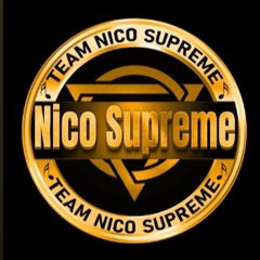 Nico Supreme Early Warm Mix I