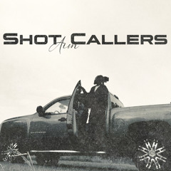 Shot Callers