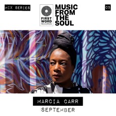 Music From The Soul 005 - Marcia Carr