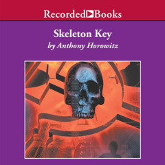 [Get] PDF 📨 Skeleton Key: An Alex Rider Adventure by  Anthony Horowitz,Simon Prebble