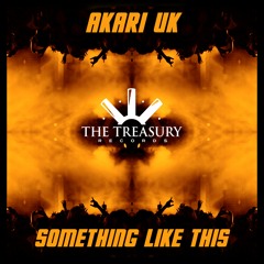 AKARI UK - Something Like This