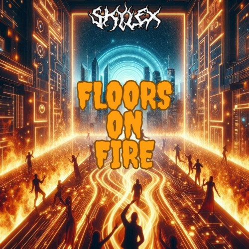 Floors On Fire
