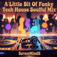 Fonky-Tech-House-Soulful-Mix-Sept-2025