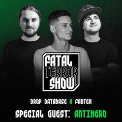 Fatal Terror - Drop Database & Fantek - host Antihero 11-03-2026