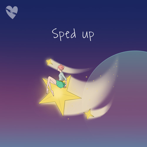 Let Me Down Slowly (Sped Up)