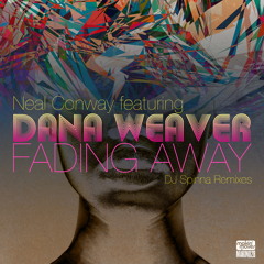 Fading Away (Conway's Classic Movin' Rewerk) [feat. Dana Weaver]