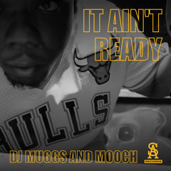 It Ain't Ready