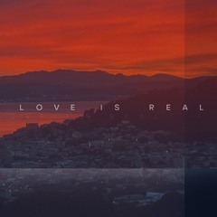 Love is real