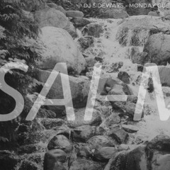 DJ SIDEWAYS - MONDAY GUEST SESSION - SAI-MLD
