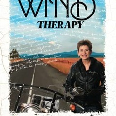 [Read] [KINDLE PDF EBOOK EPUB] Two-Wheeled Wind Therapy: My Journey Finding Confidenc