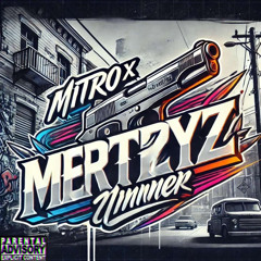 m1tro X Mertzzy1nner V2